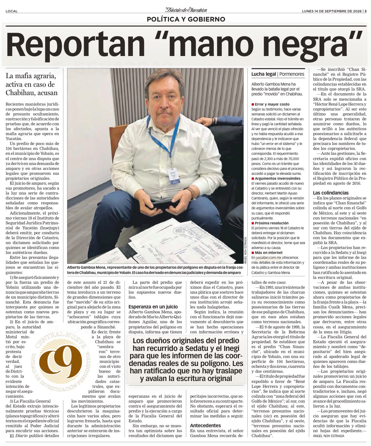 Fotografía de Diario de Yucatán: Alberto Gamboa Mena, representante de uno de los propietarios del polígono en disputa en Chabihau.